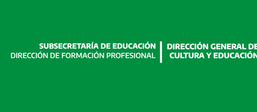 Subsecretaría de Educación - Dirección General de Cultura y Educación